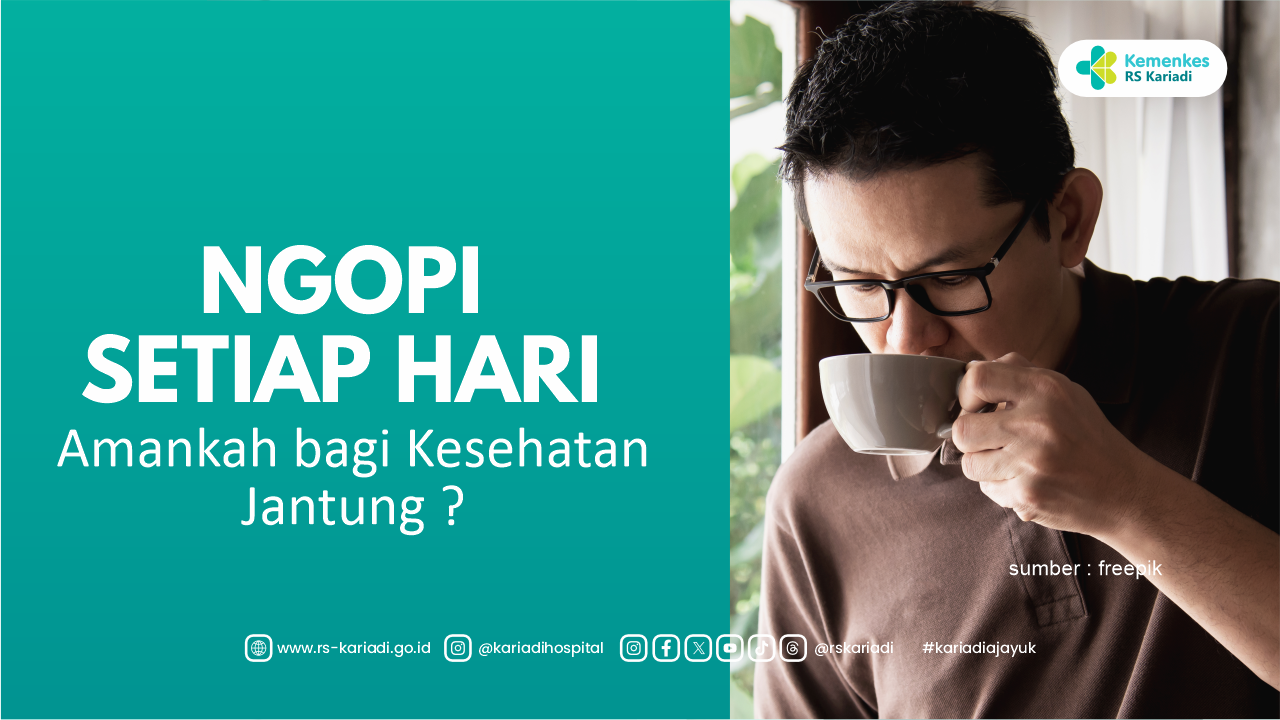 Ngopi Setiap Hari Amankah bagi Kesehatan Jantung