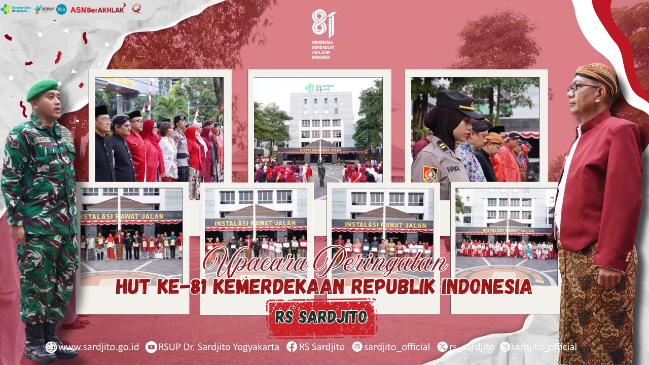 Upacara Peringatan HUT Ke 81 Kemerdekaan Republik Indonesia RS Sardjito
