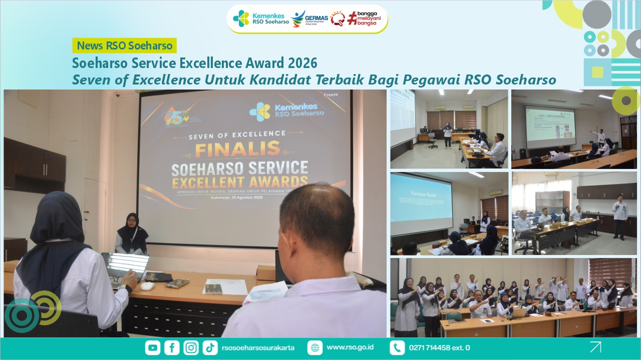 Seven of Excellence Untuk Kandidat Terbaik Bagi Pegawai RSO Soeharso