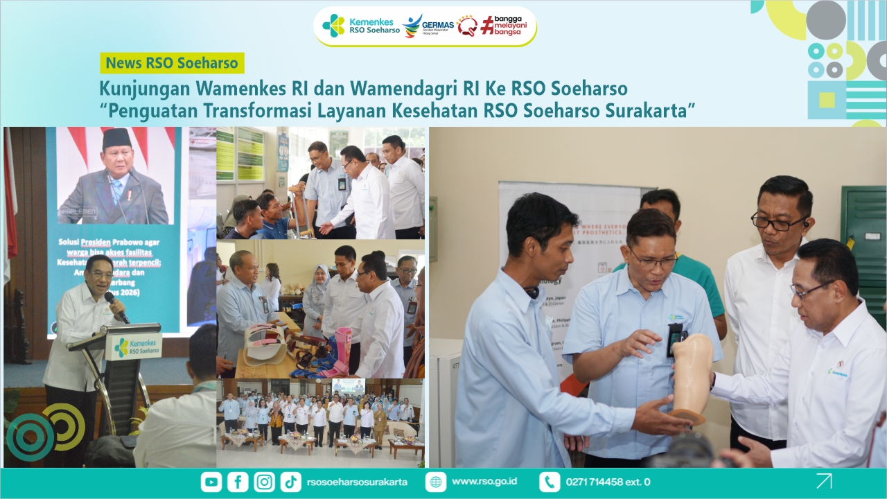 Penguatan Transformasi Layanan Kesehatan RSO Soeharso Surakarta
