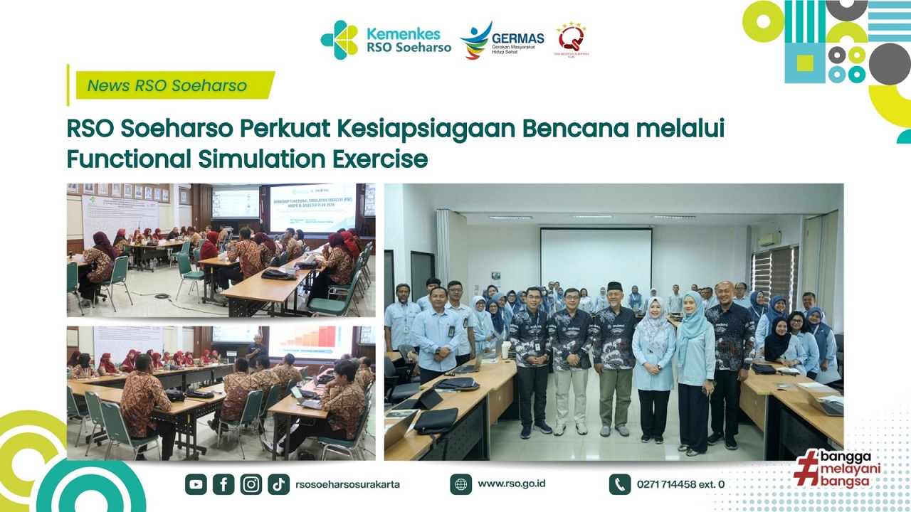 RSO Soeharso Perkuat Kesiapsiagaan Bencana melalui Functional Simulation Exercise
