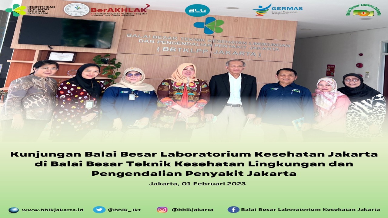 Kunjungan Kerja BBLK Jakarta Ke BBTKLPP 