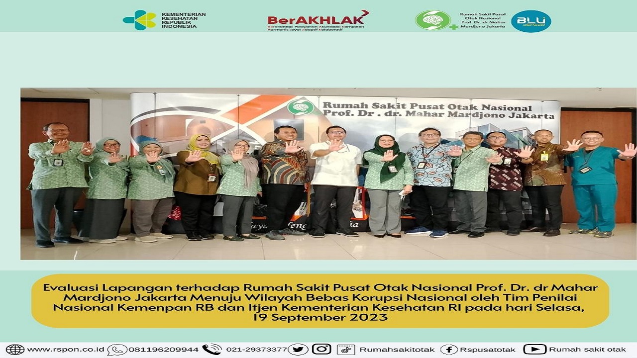 Evaluasi Lapangan di RSPON Prof.Dr. dr. 