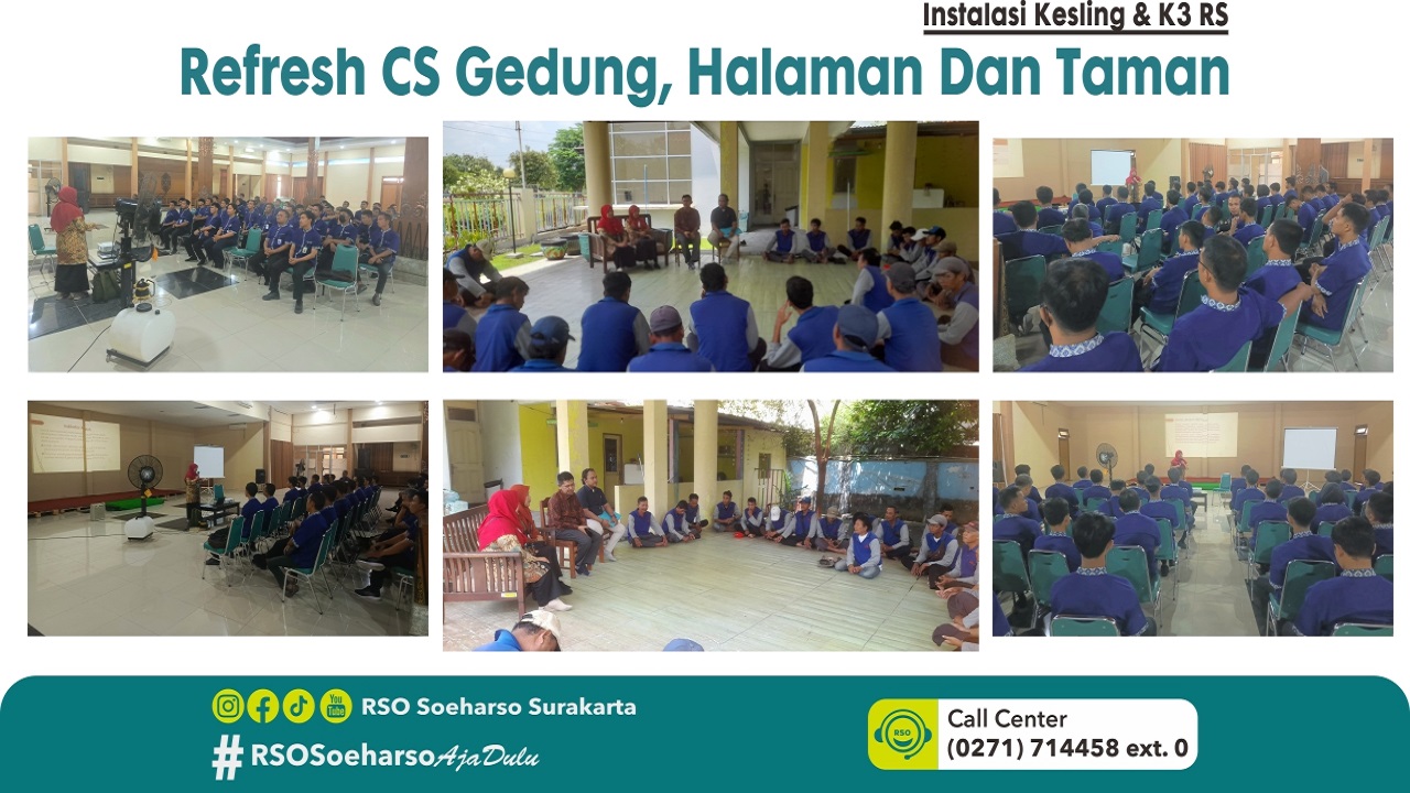 Refresh CS Gedung, Halaman Dan Taman RSO
